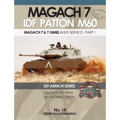 IDF Armor - MAGACH 7 AND 7 GIMEL - PART 1