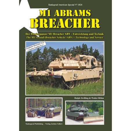 M1 ABRAMS BREACHER The M1 Assault Breacher Vehicle (ABV) - Technology and Service