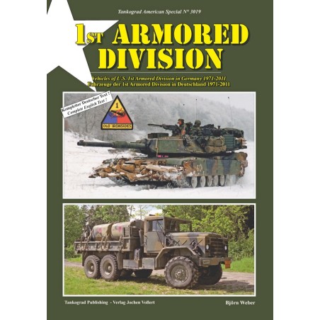 1st Armored Division Vehicles of the 1st Armored Division in Germany 1971-2011