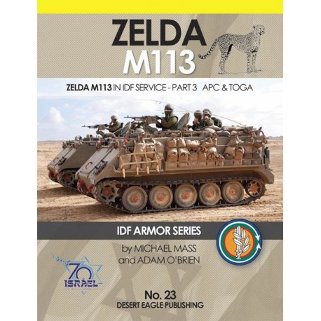 IDF Armor - Zelda M113 in IDF service Part 2