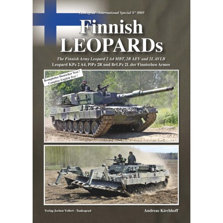 Finnish LEOPARDs The Finnish Army Leopard 2 A4 MBT, 2R AEV and 2L AVLB