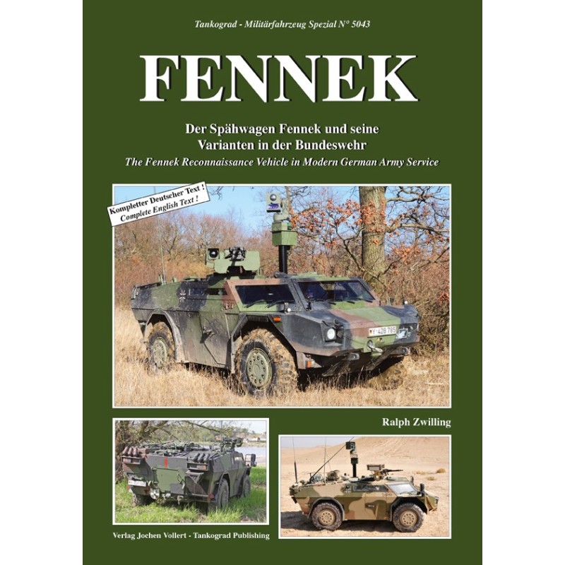 FENNEK The Fennek Reconnaissance Vehicle in Modern German Army Service