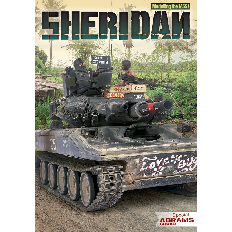 Modelling the M551 SHERIDAN Modelling the M551 SHERIDAN