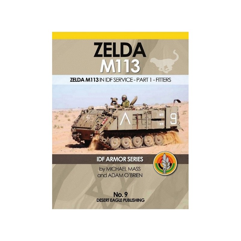 IDF Armor - ZELDA M113 - PART 1: FITTERS