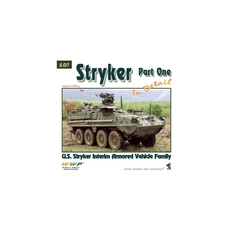 Stryker in detail Part one