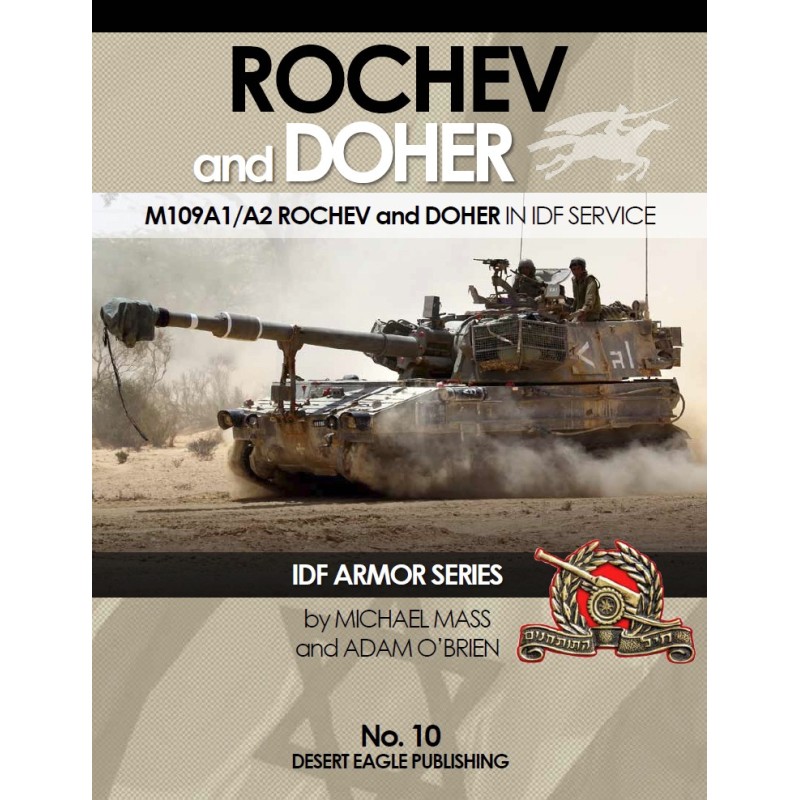 IDF Armor - M109A1/A2 Rochev & Doher