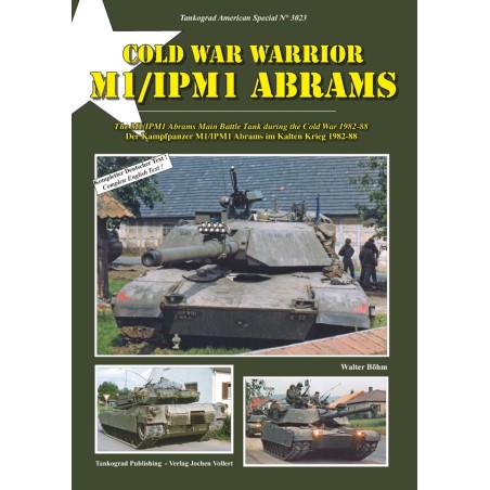 Cold War Warrior M1/IPM1 Abrams